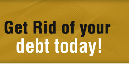 Get rid of debt today
